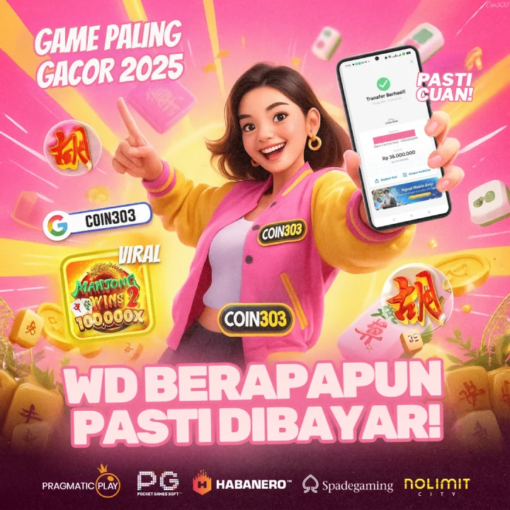 COIN303 : Situs Game Slot Gacor Hari ini Pasti Gampang Menang